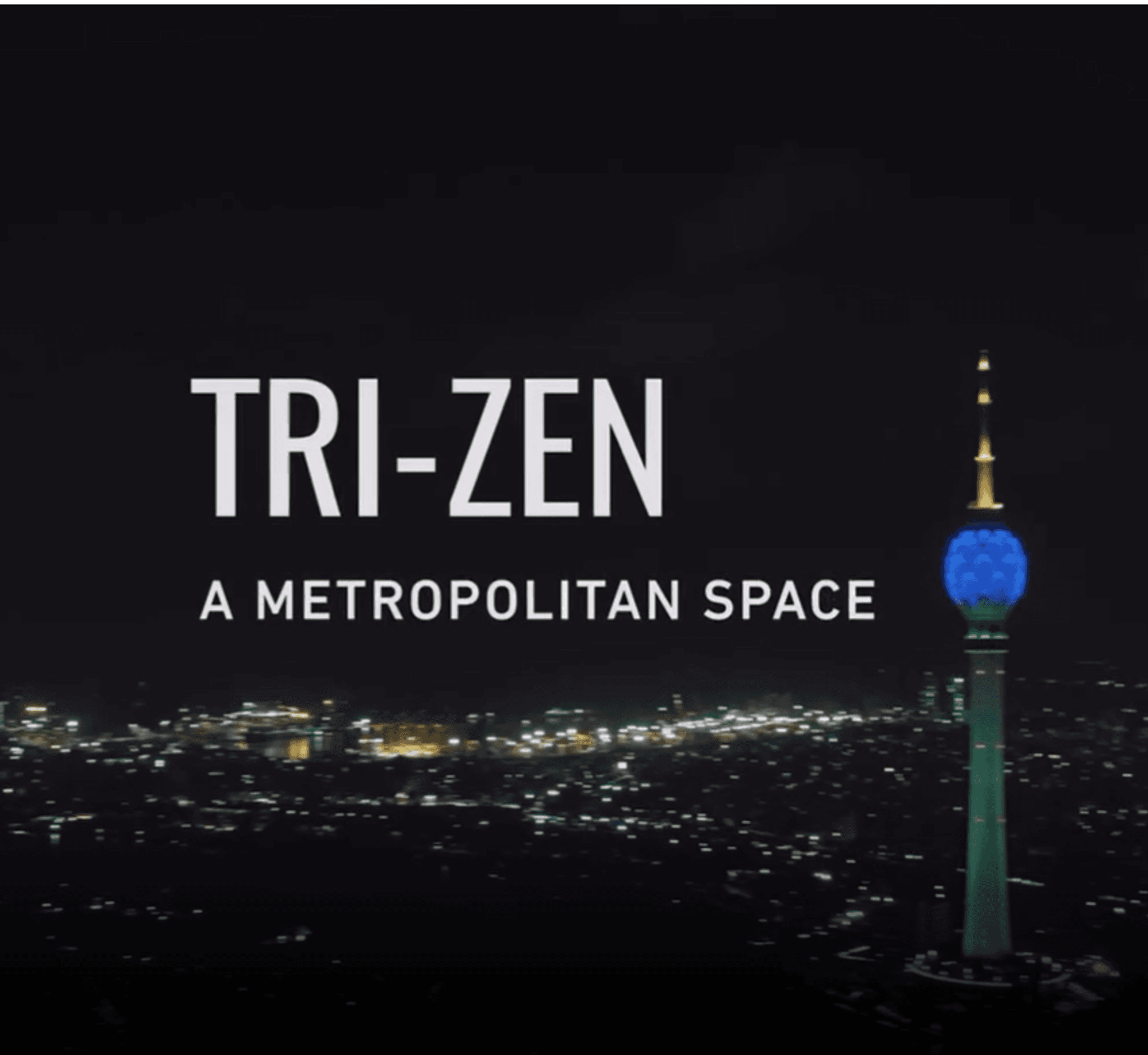 This is TRI-ZEN