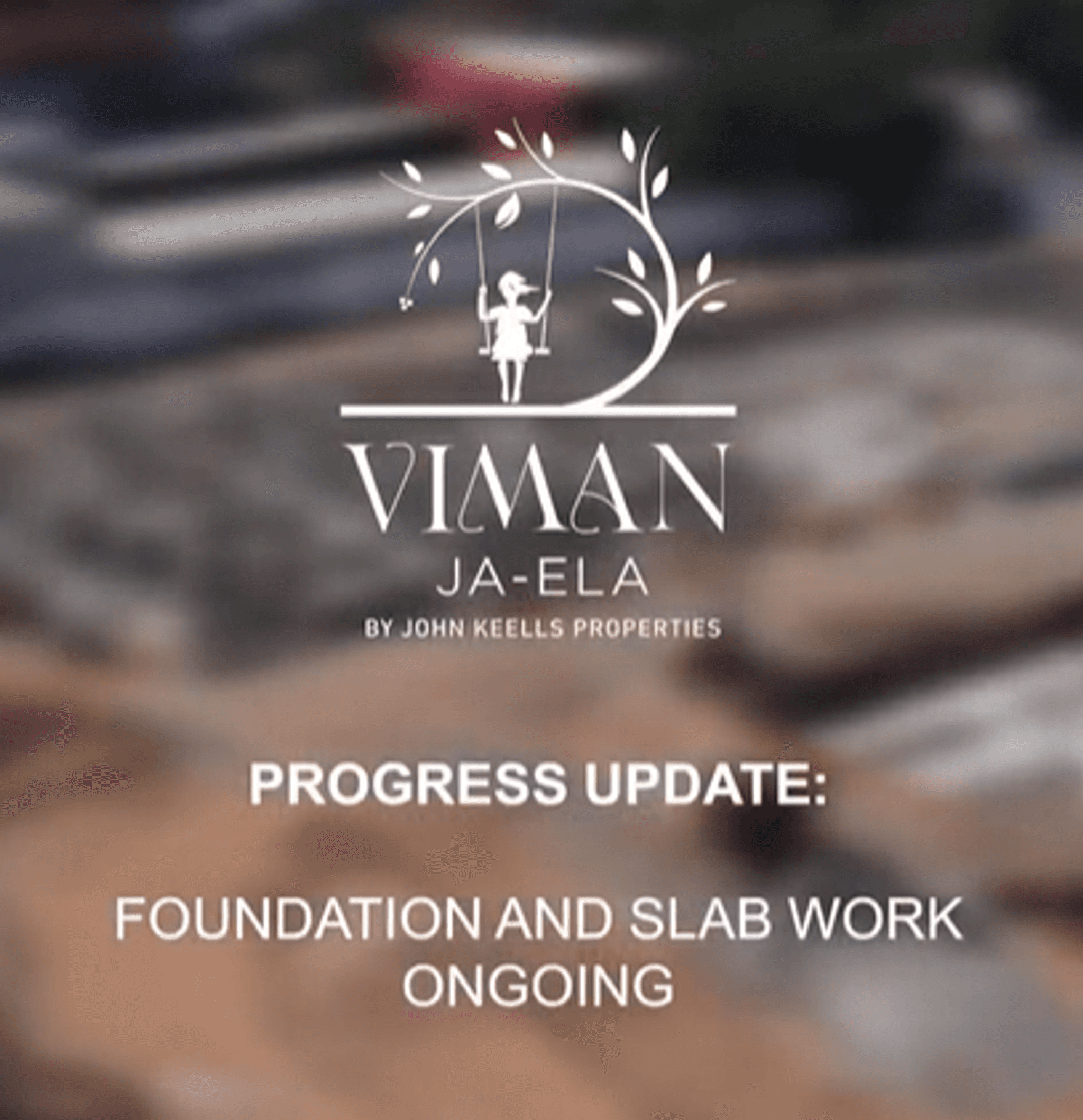 Viman Ja Ela Construction update- Jan 2025
