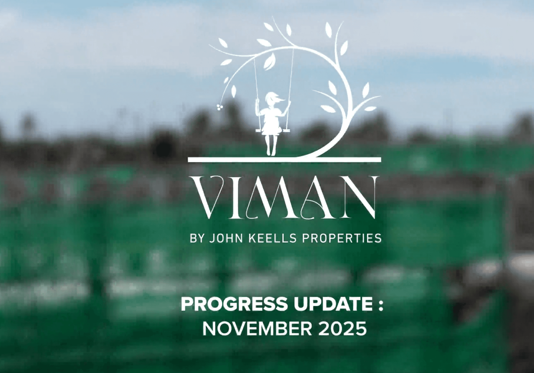 Viman Ja Ela Construction update- Nov 2025